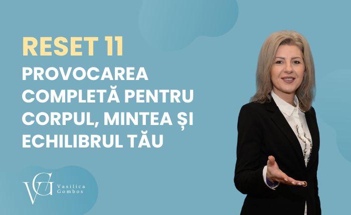 RESET11 – Provocarea Completă pentru Corpul, Mintea și Echilibrul Tău